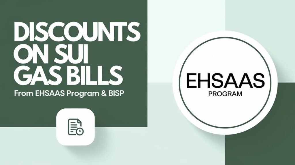 Discounts on Ehsaas program and Bisp bills